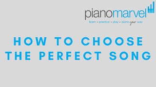 How to Choose the Perfect Song For YOU