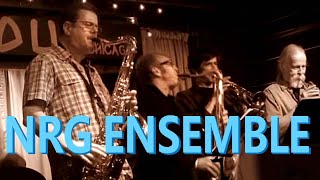 NRG Ensemble ~ Live at The Hideout Chicago 2