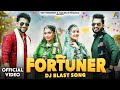 BALAM LAYO MERO FORTUNER BALAM LAYA MERA FORTUNER JI HARYANVI SONG 2025 NEW HARYANVI SONG 2025