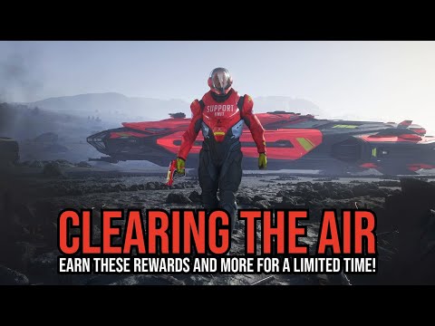 Star Citizen Alpha 4.6 Clearing The Air - Limited Time Rewards Are Here - How Do You Get Them?!