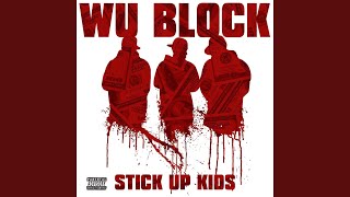 Stick Up Kids (feat. Ghostface Killah, Sheek Louch, Jadakiss)