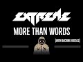 Extreme • More Than Words (CC) (With Backing Vocals) 🎤 [Karaoke] [Instrumental Lyrics]