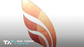 Naian - Strobing (Original Mix)
