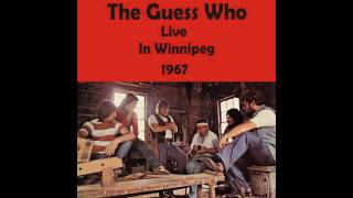 The Guess Who - Nashville Cats (Live in Winnipeg 1967)