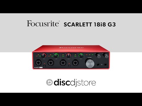 Focusrite Scarlett 18i8 G3 - The Disc DJ Store