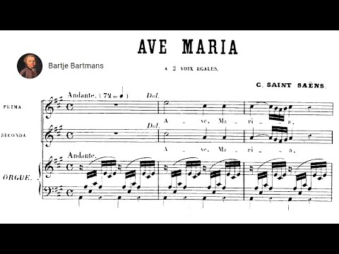 Camille Saint-Saëns - Ave Maria (3)  (1859-1914)