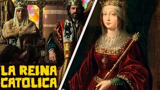 Isabel I de Castilla - La Reina Católica