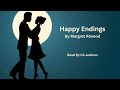 Happy Endings by Margaret Atwood/read by CS Jackson #story