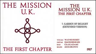 THE MISSION - Garden of delight (extended version)