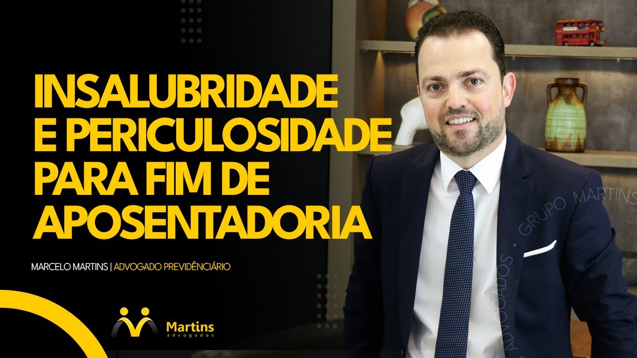 Insalubridade e Periculosidade Para Fim de Aposentadoria - Entenda agora!