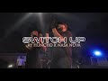 Ay Huncho x NASA NOVA - Switch Up (Official Music Video)