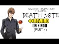 Death Note : REWIND In Hindi (Part-4) | YBP