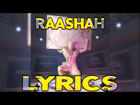RAFTAAR x BADSHAH - RAASHAH LYRICS | Hard Drive Vol. 1