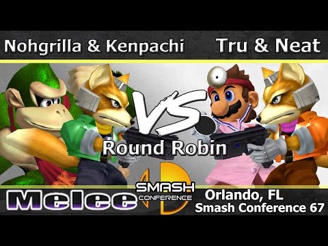 Nohgrilla & Kenpachi vs. Tru & Neat - Melee Doubles RR - SC:67
