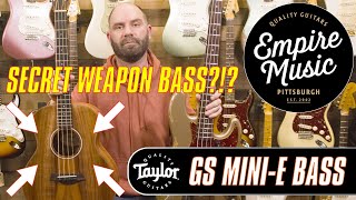 Video thumbnail for SECRET WEAPON BASS?!?! - Taylor GS Mini-e Bass - EMPIRE MUSIC by Empire Music