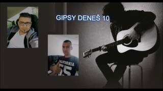 GIPSY DENES 10 - PAMÄTAŠ SI 2017 GIPSY DENES 10 - PAMÄTAŠ SI 2017