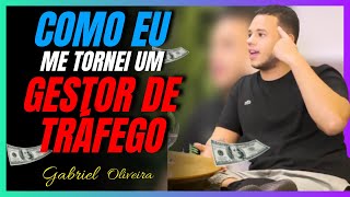 GABRIEL OLIVEIRA - COMO EU ME TORNEI UM GESTOR DE TRFEGO | CORTES DO YOUTUBE