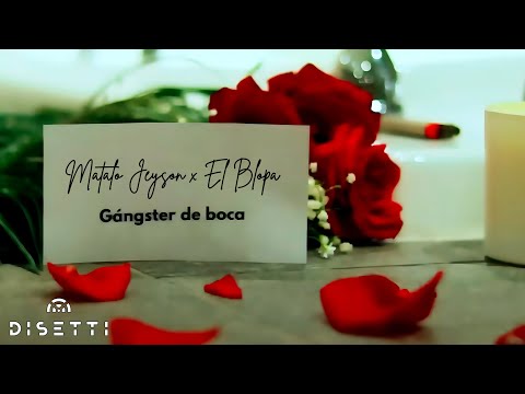 Gángster De Boca - JEYSON x El Blopa (Video Oficial)