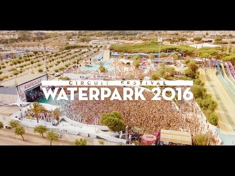 WaterPark Day - Circuit Festival 2016