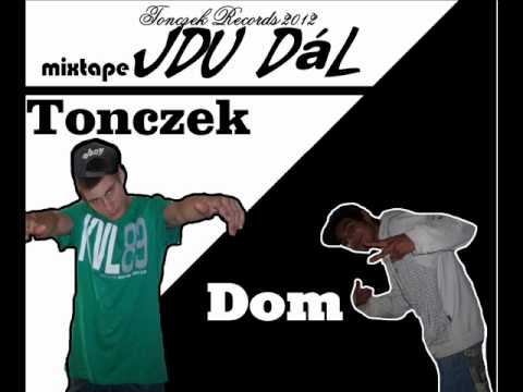 Tonczek & Dom - Jdu dál