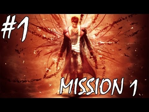 DmC: Devil May Cry - Walkthrough - Part 1 - [Mission 1: Found] - Hell Of A Night