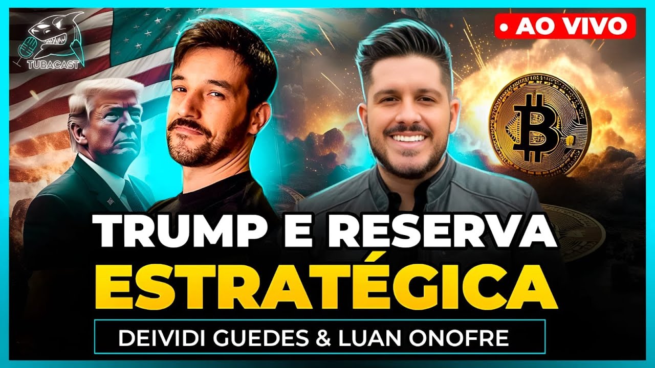 🚨URGENTE: BITCOIN, TRUMP E A RESERVA ESTRATÉGICA DE BITCOIN com DEIVIDI GUEDES | Tubacast (493)