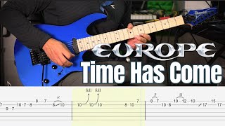 Europe - Time Has Come | Guitar Cover with Tabs