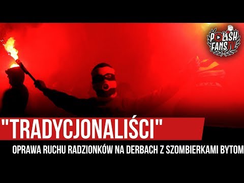 "TRADYCJONALIŚCI" - oprawa Ruchu Radzionków na derbach z Szombierkami Bytom (15.11.2019 r.)