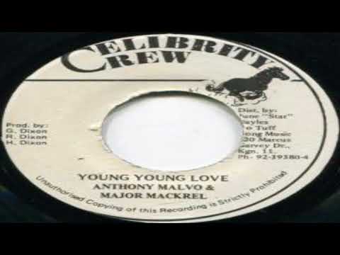 Anthony Malvo & Major Mackrel - Young Young Love
