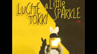 Lucite Tokki - 손 꼭 잡고