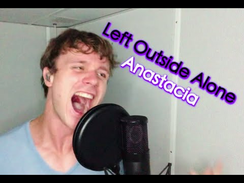 Left Outside Alone - Anastacia (Male Cover by Nick Holleman)