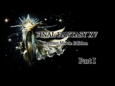 download lagu mp3 mp4 Final Fantasy 15 Movie German, download lagu Final Fantasy 15 Movie German gratis, unduh video klip Final Fantasy 15 Movie German