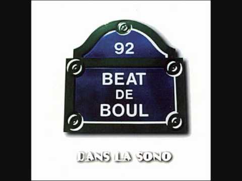 Beat De Boul - Beat de Boul est Dans la Sono (97)