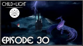 Child Of Light - Umbra, Queen Of The Night, The Battle For Lemuria - Finale