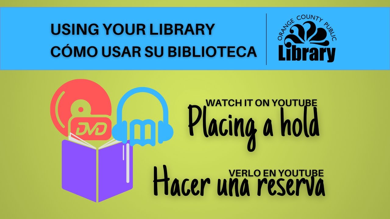Using Your Library: Placing a Hold