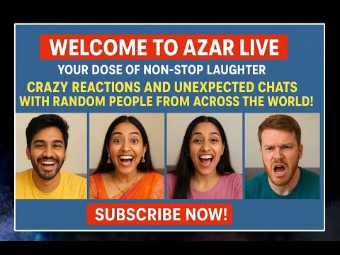 LIVE on Azar App 🔥 Funny Random Chats with Strangers | Desi Reactions & Comedy Moments | आज का सबसे