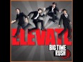Big Time Rush-Elevate 