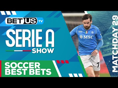  Serie A Picks Matchday 29: Serie A...