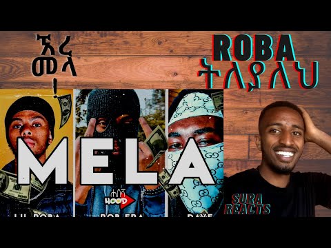 ⭕️ኧረ መላ! Lil Roba x Rob Era x Dave - MELA - Ethiopian Drill Music 2022 (Official Video) Reaction