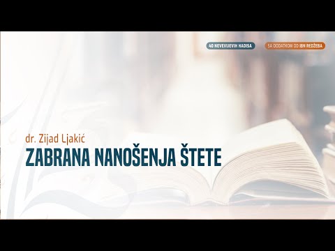 ZABRANA NANOŠENJA ŠTETE - dr. Zijad Ljakić
