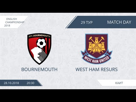 AFL18. England. Championship. Day 29. Bournemouth - West Ham Resurs