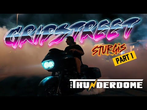 Sturgis | Thunderdome | Folge 9 (Teil 1) Gripstreet