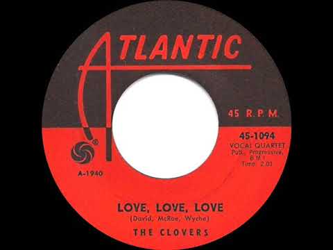 1956 HITS ARCHIVE: Love, Love, Love - Clovers