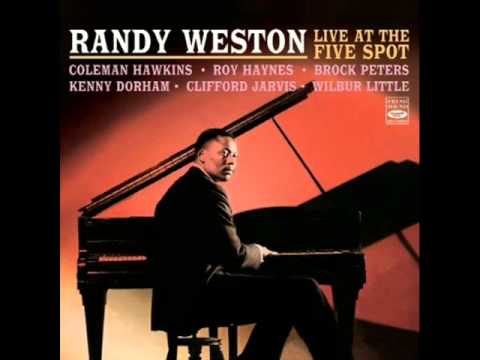 Randy Weston Quintet at the Five Spot - Hi-Fly