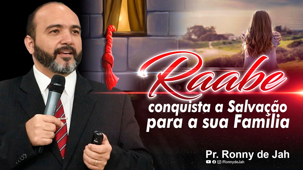 Raabe conquista a Salvação para sua Família - Pr. Ronny de jah