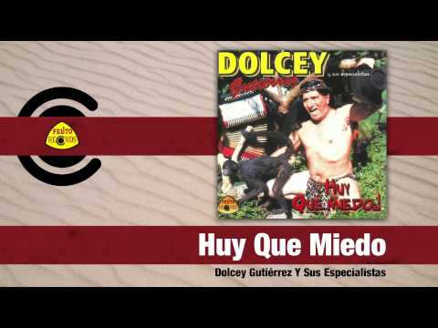 Video Huy Que Miedo (Audio) de Dolcey Gutiérrez