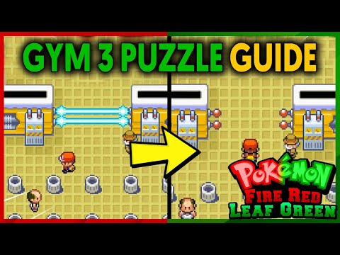GYM 3 VERMILION CITY PUZZLE GUIDE ON POKEMON FIRE RED AND LEAF GREEN