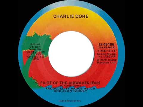 1980 HITS ARCHIVE: Pilot Of The Airwaves - Charlie Dore (stereo 45 U.S. single version)