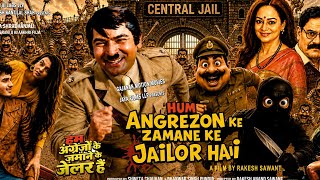Hum Angrezon Ke Zamane Ke Jailor Hai