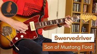 Son of Mustang Ford - Swervedriver (Guitar Cover)